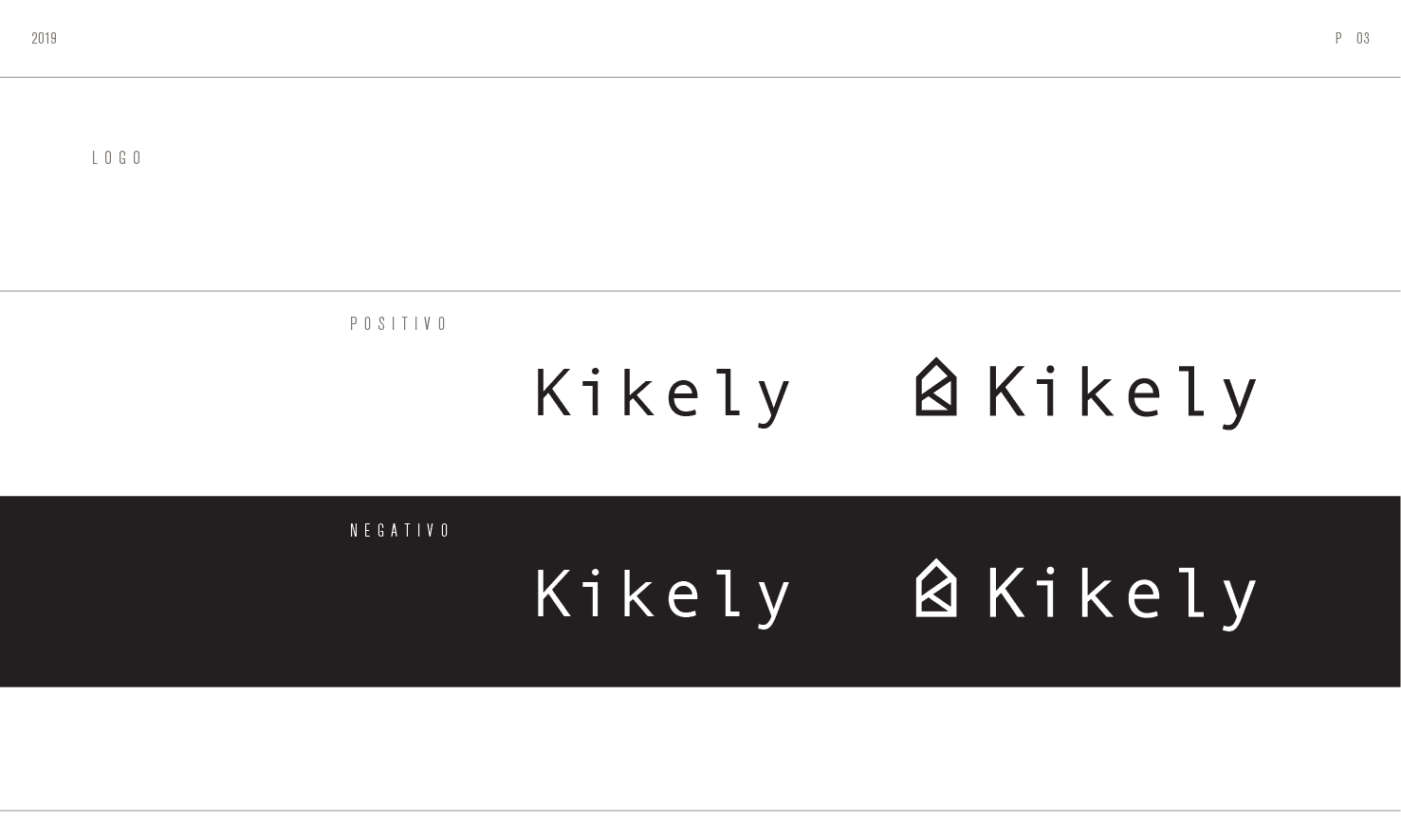 Kikely Brand | Styleguide 0-0-0